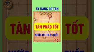 Cờ tàn pháo tốt  cotuong cothe games shorts short chess cotuongthucchien [upl. by Sabanrab957]