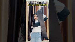 Fleece leggings from Meesho  ₹250😱 meeshohaul leggings shortsvideo youtubeshorts fyp [upl. by Ajat872]