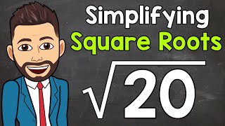 Simplifying Square Roots  Math with Mr J [upl. by Aryas]