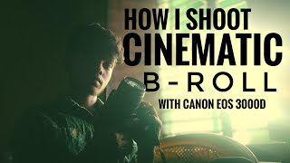 How I Shoot Cinematic B rolls🎞️ [upl. by Auehsoj]