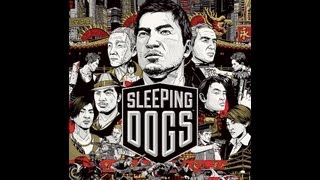 Sleeping Dogs Music  Main Themes  Main Menu Music 9 MinutesAll 4 full trackswith time listing [upl. by Eillim]