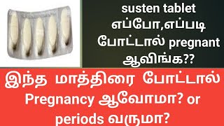 susten tablet uses for pregnancy in tamil  How to get pregnant fast using susten tablet [upl. by Anialem]