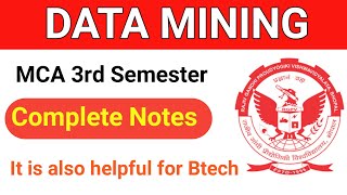 MCA 3rd Semester Notes  Rgpv MCA 2nd Year Notes  Study Material free  DATAMININGNotes rgpv [upl. by Fortier713]