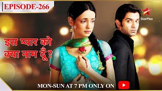 Iss Pyar Ko Kya Naam Doon  Season 1  Episode 266 [upl. by Dustman359]