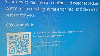 stop code BAD SYSTEM CONFIG INFO STOP CODE [upl. by Ydnat]