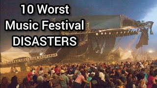 10 Worst Music Festival DISASTERS [upl. by Odnarb]