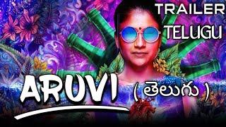 Aruvi Trailer Telugu  Aruvi Telugu Trailer  Aruvi movie review telugu  Aruvi review telugu [upl. by Nylirej752]