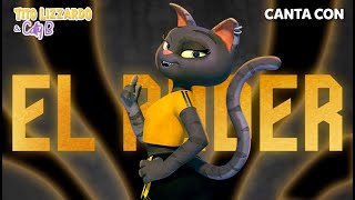 TITO LIZZARDO amp CATTY B 🦖😻 El poder – canta con Tito amp Catty [upl. by Giustina]