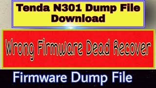 Tenda N301 Firmware Dump File Download Firmware Backup 2021  Awan Wifi Network [upl. by Lorie]