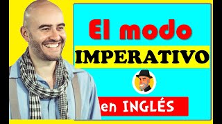 Cómo usar el IMPERATIVO en INGLÉS [upl. by Emmeline44]