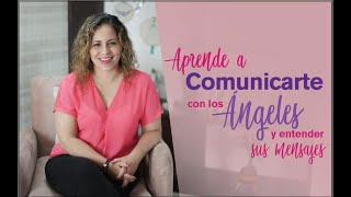 ¿Cómo comunicarse con los ángeles y entender sus mensajes [upl. by Haramat]