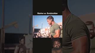 MARINE VS BODYBUILDER shorts marinebodybuilder gym mindset motivation selfimprovement [upl. by Chloras]