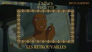 Fandub Le Prince DEgypte  Les Retrouvailles by Jefon Martinez and Benjamin Walther [upl. by Ynove]