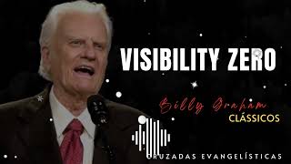 Billys Sermons  Visibility zero  BillyGraham God Jesus Christ [upl. by Cecily]