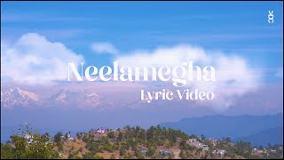 Neelamegha  Lyric Video  Vasu Dixit [upl. by Newkirk]