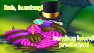 cheezedibbles Humbug Island ￼FULL SONG prediction 1212  Bahumbug [upl. by Ranchod]