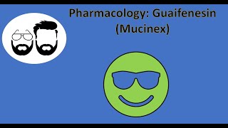 NCLEX Prep Pharmacology Guaifenesin Mucinex [upl. by Jourdan851]