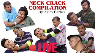 Asim Barber Neck Cracking Compilation  ASMR LIVE [upl. by Pritchett]