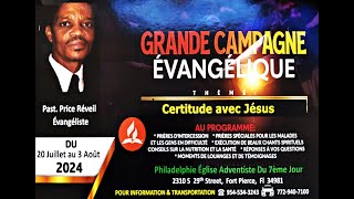 Philadelphie SDA Church 832024 Grande Campagne Evangélique de la Grande Croisade [upl. by Stasny]