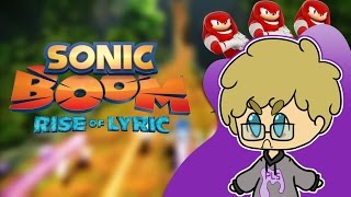 Sonic Boom Rise of Lyric  Video Review FIRST VIDEO  PLEASE DONT WATCH [upl. by Paluas]