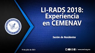 Sesión de Residentes LIRADS 2018 Experiencia en CEMENAV [upl. by Annehsat992]