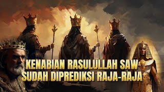 Kenabian Rasulullah SAW sudah diprediksi Rajaraja [upl. by Hteazile]