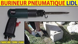 burineur pneumatique parkside lidl air comprime pdmh 4500 air chipping hammer [upl. by Aelgna976]