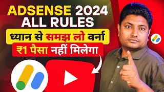 YouTube Adsense All Rules 2024  How to Get Monetized on YouTube  YouTube Monetization [upl. by Airdnekal766]