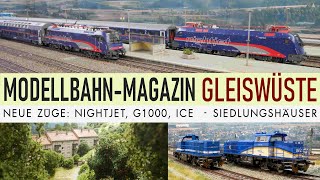 Modellbahn Magazin heute mit Nightjet ICE und G1000 von Spitzke und EVB [upl. by Eive109]