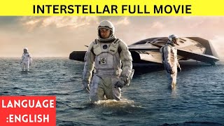 Interstellar Full Movie ENGLISH  Recap  Explanation  Summary [upl. by Elleirad28]