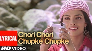 Chori Chori Chupke Chupke Lyrical Video Song  Krrish  Udit NarayanShreya Ghosal HrithikPriyanka [upl. by Anaitsirc]