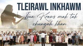 TLEIRAWL INKHAWM  ISUA KRAWS MAK TAK CHUNGAH KHAN Silver Jubilee pual Music Video [upl. by Retsub175]