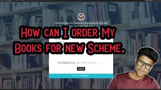 How can I order Books for the New Scheme  ICAIs new scheme  Attempt may 2024 [upl. by Cela]