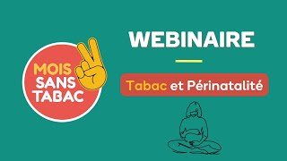 Webinaire  Tabac et périnatalité [upl. by Verge822]