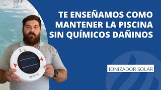 Ionizador solar para piscina ahorra hasta 90 en el consumo de cloro [upl. by Eihctir]