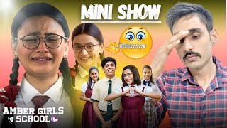 Amber Girls School Season 2 Review  Bhai Sahab Review [upl. by Odnala505]