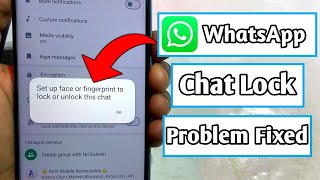 set up face or fingerprint to lock or unlock this chat problem  whatsapp chat lock problem [upl. by Alyel]