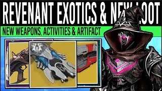 Destiny 2 HUGE REVENANT REVEAL New EXOTICS Icebreaker Perks Activities Potions Artifact Boosts [upl. by Lachance]