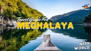 Meghalaya Travel Guide  Meghalaya Tour Video  NFTT WORLD [upl. by Hakon]