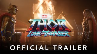 Marvel Studios Thor Love and Thunder  Official Trailer [upl. by Thun]