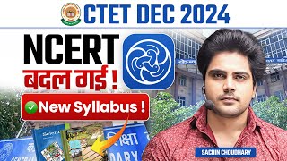 CTET 14 DECEMBER 2024 NCERT CHANGED  NEW SYLLABUS by Sachin choudhary live 8pm [upl. by Khosrow]