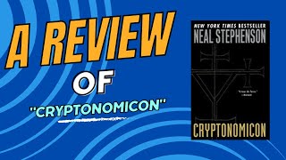 Unseen Reviewers  quotCryptonomiconquot by Neal Stephenson  Book Review [upl. by Anitsrhc]