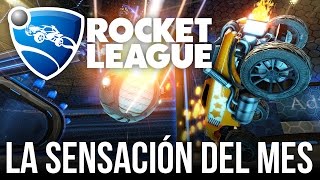 ROCKET LEAGUE  GAMEPLAY a la SENSACIÓN DEL MES [upl. by Ruthy]