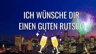 Ich wünsche einen Guten Rutsch ins Neue Jahr 🍸 Happy New Year WhatsApp video kostenlos 2018 [upl. by Jordain213]