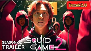 Squid game season 2 new teasertrailer released date dczak20 [upl. by Attenehs]