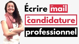 Comment bien candidater par mail  CONSEILS [upl. by Imuya506]