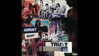 August Rigo  Trust Me [upl. by Williamsen]