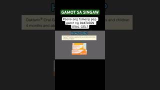 GAMOT SA SINGAW DAKTARIN ORAL GEL HOW TO USE  Daktarin Oral Gel gamot sa Singaw [upl. by Bonn]