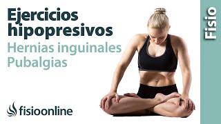 Hipopresivos  Un freno para hernias inguinales y pubalgias [upl. by Sesilu]