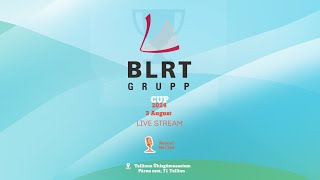 BLRT Grupp CUP 2024  August 3  Live stream [upl. by Koch516]